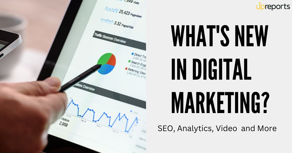 Latest in Digital Marketing: July 2023 Update